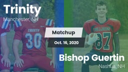 Matchup: Trinity vs. Bishop Guertin  2020