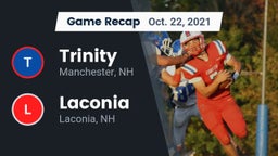 Recap: Trinity  vs. Laconia  2021