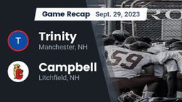 Recap: Trinity  vs. Campbell  2023