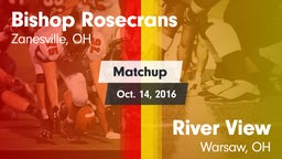 Matchup: Bishop Rosecrans vs. River View  2016