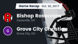 Recap: Bishop Rosecrans  vs. Grove City Christian  2017