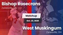 Matchup: Bishop Rosecrans vs. West Muskingum  2020