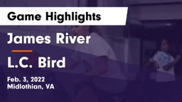 James River  vs L.C. Bird  Game Highlights - Feb. 3, 2022