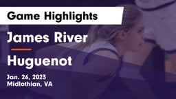 James River  vs Huguenot  Game Highlights - Jan. 26, 2023