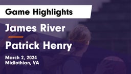 James River  vs Patrick Henry  Game Highlights - March 2, 2024