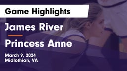 James River  vs Princess Anne  Game Highlights - March 9, 2024