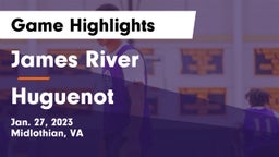 James River  vs Huguenot  Game Highlights - Jan. 27, 2023
