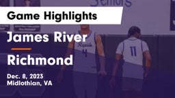 James River  vs Richmond  Game Highlights - Dec. 8, 2023