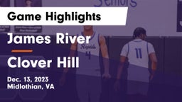James River  vs Clover Hill  Game Highlights - Dec. 13, 2023