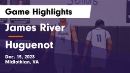 James River  vs Huguenot  Game Highlights - Dec. 15, 2023