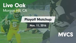 Matchup: Live Oak vs. MVCS 2016