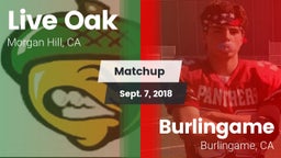 Matchup: Live Oak vs. Burlingame  2018