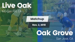 Matchup: Live Oak vs. Oak Grove  2018