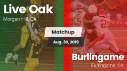Matchup: Live Oak vs. Burlingame  2019