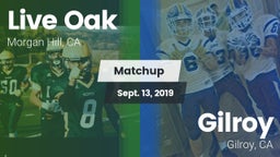 Matchup: Live Oak vs. Gilroy  2019