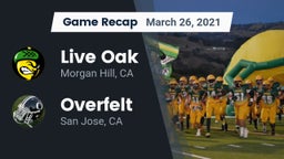 Recap: Live Oak  vs. Overfelt  2021