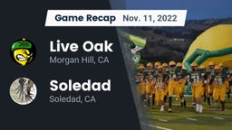 Recap: Live Oak  vs. Soledad  2022