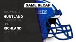 Recap: Huntland  vs. Richland  2016