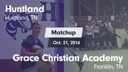Matchup: Huntland vs. Grace Christian Academy 2016