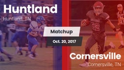 Matchup: Huntland vs. Cornersville  2017