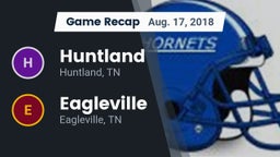 Recap: Huntland  vs. Eagleville  2018