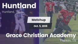 Matchup: Huntland vs. Grace Christian Academy 2018