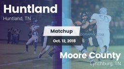 Matchup: Huntland vs. Moore County  2018