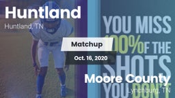 Matchup: Huntland vs. Moore County  2020