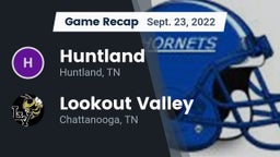 Recap: Huntland  vs. Lookout Valley  2022