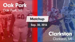 Matchup: Oak Park vs. Clarkston  2016