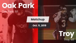 Matchup: Oak Park vs. Troy  2019