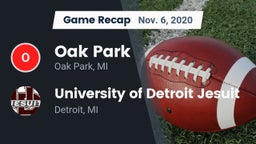 Recap: Oak Park  vs. University of Detroit Jesuit  2020