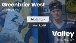Matchup: Greenbrier West vs. Valley  2017