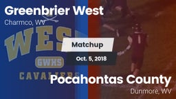 Matchup: Greenbrier West vs. Pocahontas County  2018