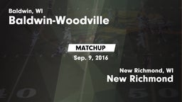 Matchup: Baldwin-Woodville vs. New Richmond  2016