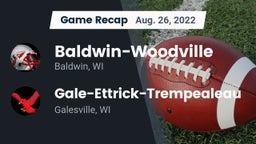 Recap: Baldwin-Woodville  vs. Gale-Ettrick-Trempealeau  2022