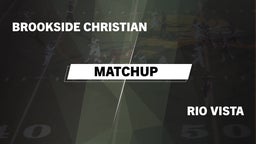 Matchup: Brookside Christian vs. Rio Vista  2016