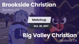 Matchup: Brookside Christian vs. Big Valley Christian  2017