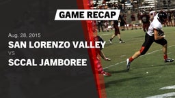 Recap: San Lorenzo Valley  vs. SCCAL Jamboree 2015