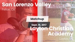 Matchup: San Lorenzo Valley vs. Layton Christian Academy  2017