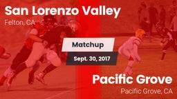 Matchup: San Lorenzo Valley vs. Pacific Grove  2017