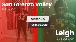 Matchup: San Lorenzo Valley vs. Leigh  2019
