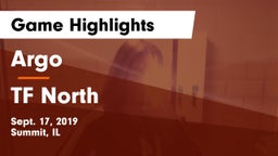 Argo  vs TF North  Game Highlights - Sept. 17, 2019