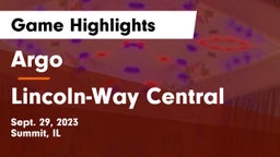 Argo  vs Lincoln-Way Central  Game Highlights - Sept. 29, 2023