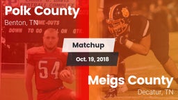 Matchup: Polk County vs. Meigs County  2018