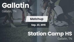 Matchup: Gallatin vs. Station Camp HS 2016