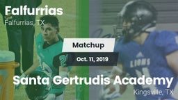 Matchup: Falfurrias vs. Santa Gertrudis Academy 2019