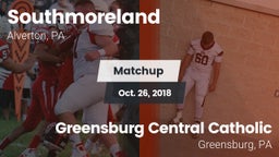 Matchup: Southmoreland vs. Greensburg Central Catholic  2018