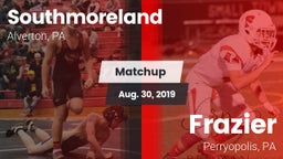 Matchup: Southmoreland vs. Frazier  2019