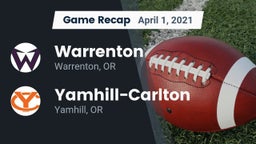 Recap: Warrenton  vs. Yamhill-Carlton  2021